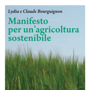 MANIFESTO per un'agricoltura sostenibile